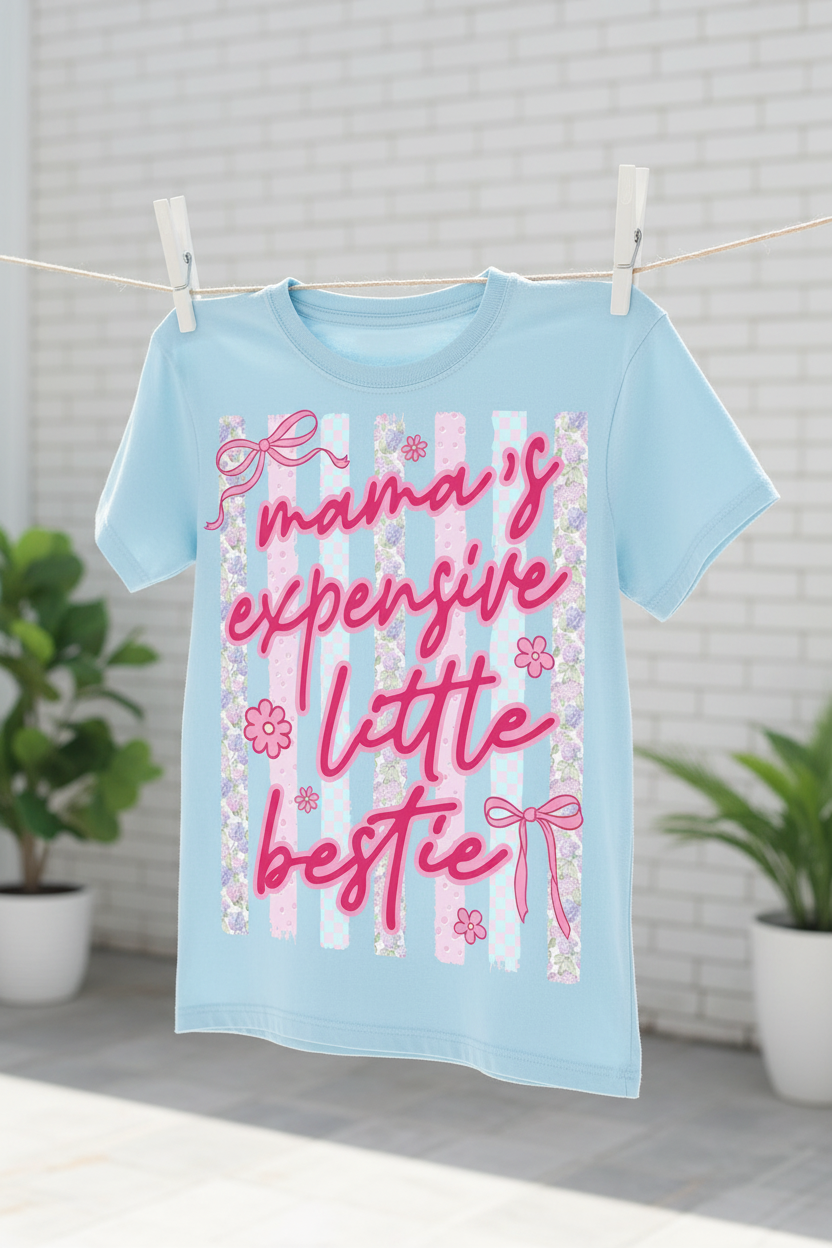 DTF Transfer - Mama's Expensive Little Bestie