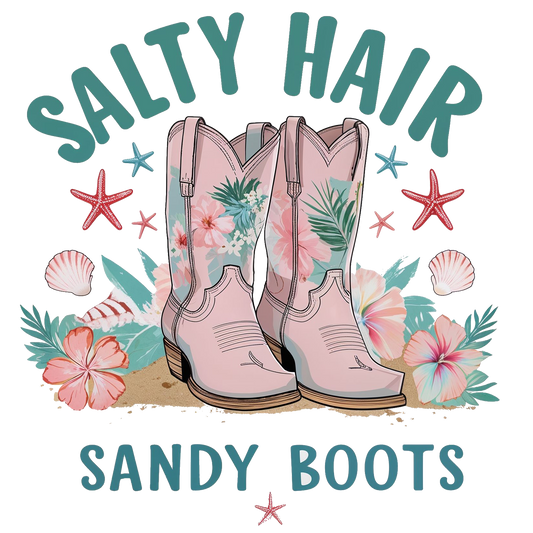SALTY HAIR SANDY BOOTS-CLEAR FILM SCREEN PRINT